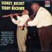 Sidney Bechet - Teddy Buckner - Sidney Bechet & Teddy Buckner