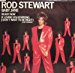 Rod Stewart - Baby Jane , Ready Now ,if Loving You Is Wrong I Dont Want To Be Right