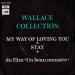 My Way Of Loving You / Stay