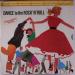 Various Rock 'n Roll Artists (50'd/60') - Dance To The Rock 'n Roll