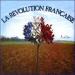La Revolution Francaise