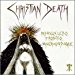 Christian Death - Insanus Ultio Proditio Misericordiaque