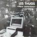 Thugs (les) - New Centurion
