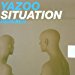 Yazoo - Situation