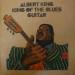 Albert King - King Of The Blues Guitar