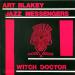 Blakey (art) & The Jazz Messengers - Witch Doctor