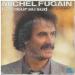 Michel Fugain - Le Coeur Au Sud