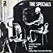The Specials - Ghost Town
