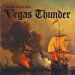 Vegas Thunder - No One Fucks With Vegas Thunder