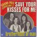 Brotherhood Of Man - Save Your Kisses For Me