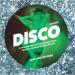 Various Artists - Disco (a Fine Selection Of Independent Disco, Modern Soul & Boogie 1978-82) (record B)
