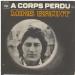 Mike Brant - A Corps Perdu