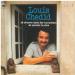 Louis Chedid - Je Chante Dans Les Transistors