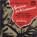 Bill Haley N°   31 - Rock Around The Clock  / Thirteen Women / Rock A Beatin' Boogie / Burn That Candle