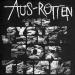 Aus-rotten - The System Works... For Them
