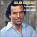 Julio Iglesias - Pauvres Diables