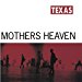 Texas - Mothers Heaven