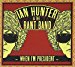 Ian Hunter - When I'm President