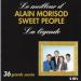 Alain Morisod & Sweet People - La Légende