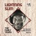 Lightnin' Slim (54a/60) - The Early Years