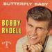 Bobby Rydell N°  21 - Butterfly Baby / Love Is Blind