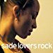 Sade 2010 - Lovers Rock