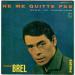 Jacques Brel - Ne Me Quitte Pas