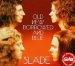 Slade - Old New Borrowed And Blue 4 4 4 4(15 22)2019  Vg++ Vg+