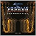 Charlie Parker - Early Bird - Charlie Parker