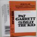 Dylan (bob) - Pat Garrett & Billy The Kid - Original Soundtrack Recording