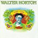 Walter Horton - Fine Cuts