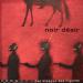Noir Desir - Des Visages Des Figures