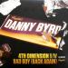 Danny Byrd - 4th Dimension / Bad Boy (back Again)