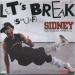 Sidney Featuring Black White N' Co - Let's Break (smurf)
