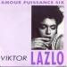 Viktor Lazlo - Amour Puissance Six