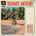 Anthony Richard - Jamais Je Ne Vivrai Sans Toi / Autant Chercher A Retenir Le Vent / Ca Serait Beau / Dans Tous Les Pays