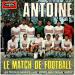 Antoine - Le Match De Football