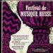 Tchaikovsky Glinka Borodine - Festival De Musique Russe