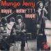 Mungo Jerry - Maggie / Mother !!! Boogie