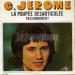 C. Jérôme - La Poupée Desarticulée / Mille Et Une Nuits D'amour / Passionnément / Comme Au Bon Dieu