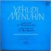 Menuhin Yehudi (59) - Mendelssohn Concerto / Bruch Concerto N°1