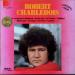 Charlebois, Robert - Robert Charlebois