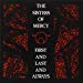 Sisters Of Mercy - First & Last & Always
