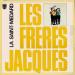 Frères Jacques (68) - La Saint - Medard