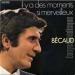 Becaud (gilbert) - Il Y A Des Moments Si Merveilleux