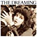 Kate Bush - Dreaming