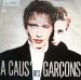 A Caus Des Garçons - A Caus Des Garçons