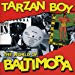 Baltimora - Tarzan Boy:world Of Baltimora