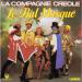 La Compagnie Créole - Le Bal Masqué / Le Marché De Marie-galante