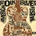 Divers - Original American Folk Blues Festival